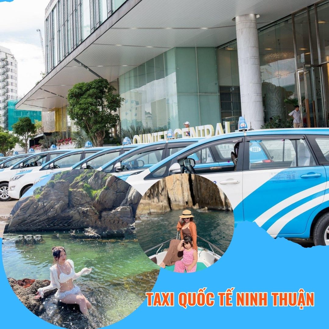 Gọi ngay taxi Quốc Tế Phan Rang đưa đón tận nơi