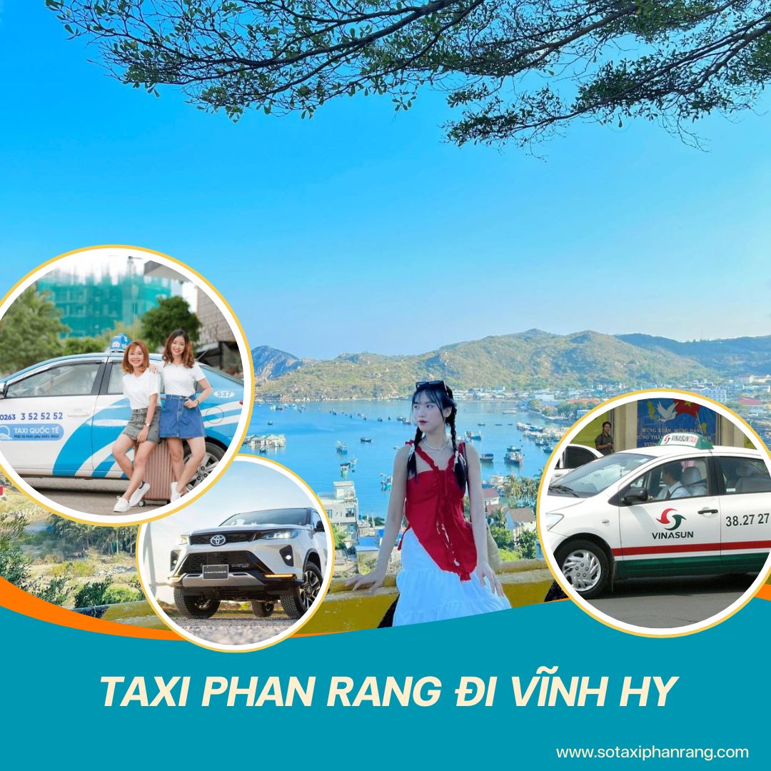 Xe taxi đưa đón khách du lịch từ Phan Rang đi Vịnh Vĩnh Hy khứ hồi Xe taxi đưa đón khách du lịch từ Phan Rang đi Vịnh Vĩnh Hy khứ hồi